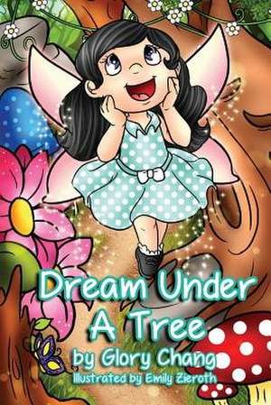 Dream Under a Tree de Glory Chang
