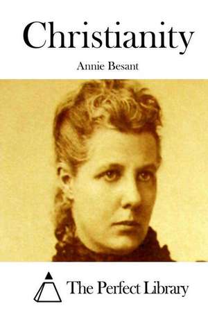 Christianity: The Privateer de Annie Besant