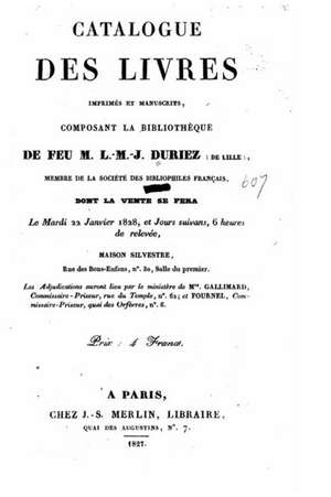 Catalogue Des Livres Imprimes Et Manuscrits, Composant La Bibliotheque de Feu M. L.M.J. Duriez (de Lille) Dont La Vente Se Fera Le 22 Janvier 1828, Et: Stress Relieving Flowers Designs de L. M. J. Duriez