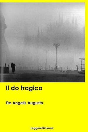 Il Do Tragico: Make Your Life Easier with Vagrant. Master Vagrant Fast and Easy! de De Angelis Augusto Leggeregiovane