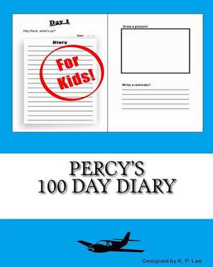 Percy's 100 Day Diary: Saving the Forest (an Unofficial Minecraft Book for Kids Ages 9 - 12 (Preteen) de K. P. Lee