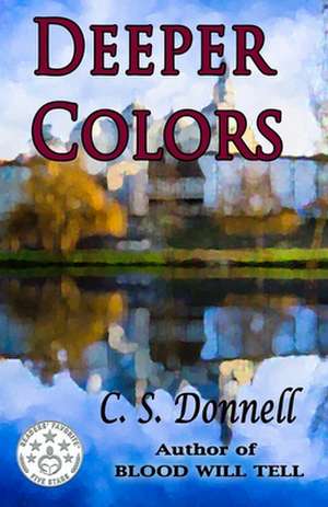 Deeper Colors de C. S. Donnell