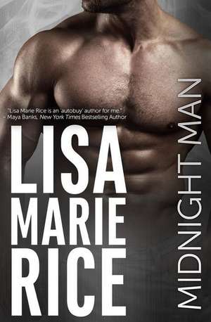 Midnight Man de Lisa Marie Rice