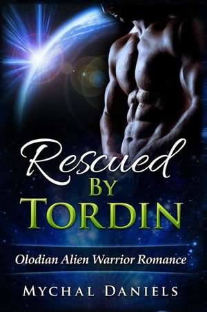 Rescued by Tordin de Mychal Daniels