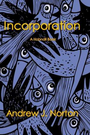 Incorporation: Do It Yourself de Norton, Andrew J.