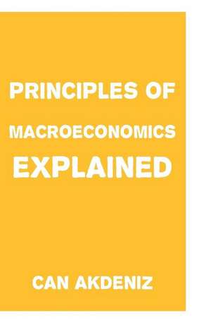 Principles of Macroeconomics de Can Akdeniz