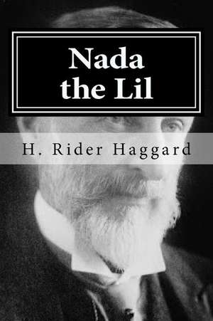 NADA the Lil: Animal Coloring Fun for Children de H. Rider Haggard