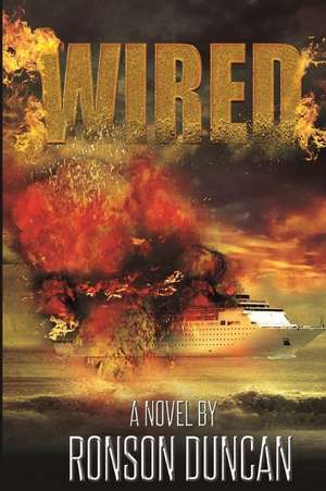 Wired de Ronson Duncan