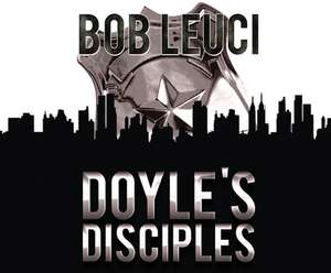 Doyle's Disciples de Peter Coleman