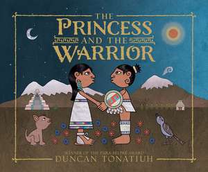 The Princess and the Warrior: A Tale of Two Volcanoes de Tim Andres Pabon