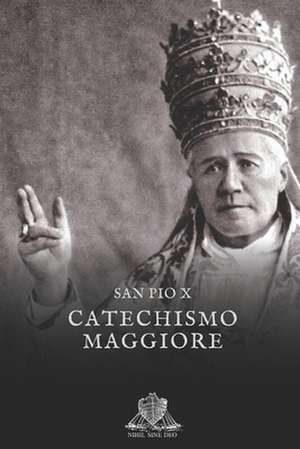 Catechismo Maggiore de San Pio X