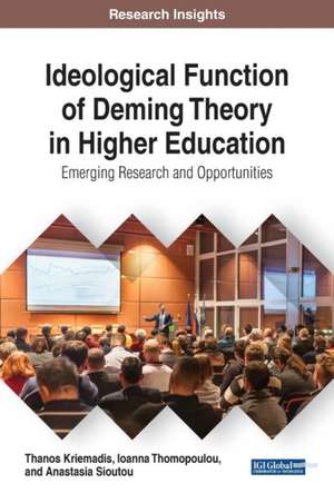 Ideological Function of Deming Theory in Higher Education de Kriemadis, Thanos