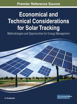 Economical and Technical Considerations for Solar Tracking de S. Soulayman