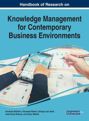 Handbook of Research on Knowledge Management for Contemporary Business Environments de George Leal Jamil