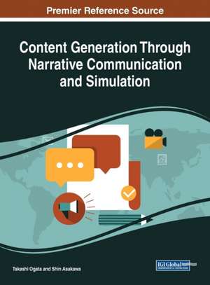 Content Generation Through Narrative Communication and Simulation de Takashi Ogata