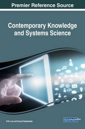 Contemporary Knowledge and Systems Science de W. B. Lee