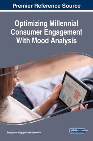 Optimizing Millennial Consumer Engagement With Mood Analysis de Sabyasachi Dasgupta