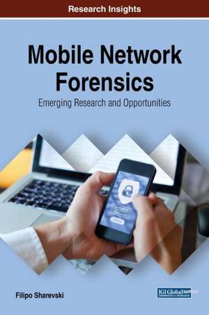 Mobile Network Forensics de Filipo Sharevski