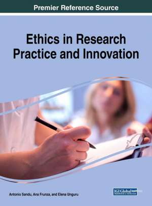 Ethics in Research Practice and Innovation de Ana Frunza