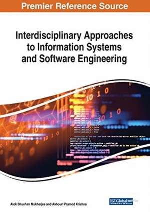 Interdisciplinary Approaches to Information Systems and Software Engineering de Akhouri Pramod Krishna