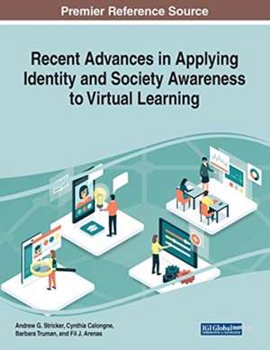 Recent Advances in Applying Identity and Society Awareness to Virtual Learning de Cynthia Calongne