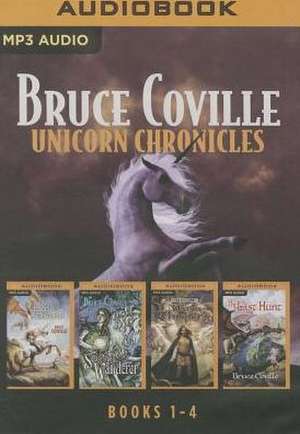 Bruce Coville - Unicorn Chronicles Collection de Bruce Coville