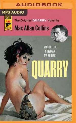 Quarry de Max Allan Collins