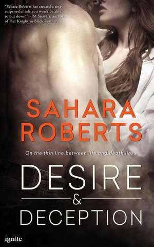 Desire & Deception de Sahara Roberts