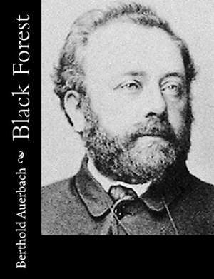 Black Forest de Berthold Auerbach