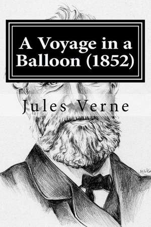 A Voyage in a Balloon (1852): Fighting with the Bad Boy de Jules Verne