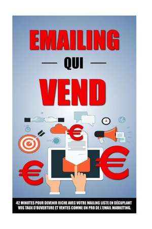 Emailing Qui Vend de Remy Roulier