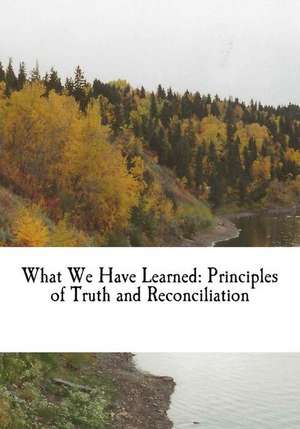 What We Have Learned de Murray Sinclair