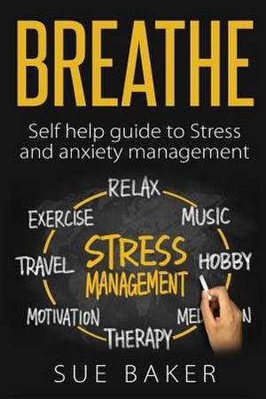 Breathe de Sue Baker