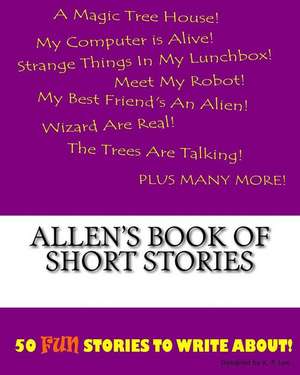 Allen's Book of Short Stories de K. P. Lee