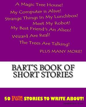 Bart's Book of Short Stories de K. P. Lee