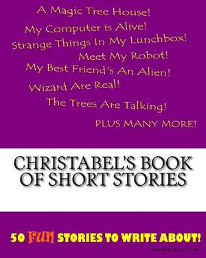 Christabel's Book of Short Stories de K. P. Lee