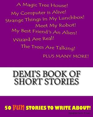 Demi's Book of Short Stories de K. P. Lee