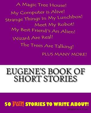 Eugene's Book of Short Stories de K. P. Lee