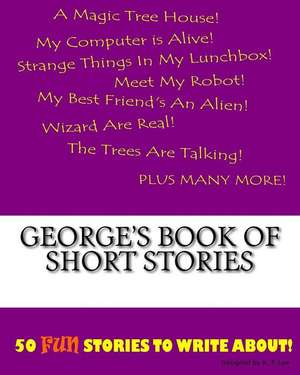 George's Book of Short Stories de K. P. Lee