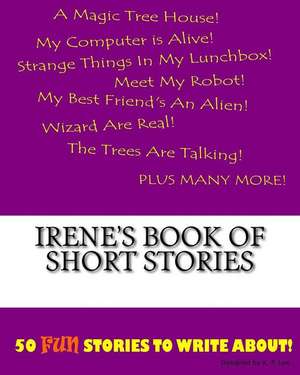 Irene's Book of Short Stories de K. P. Lee