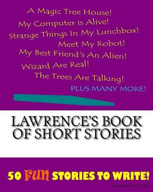 Lawrence's Book of Short Stories de K. P. Lee