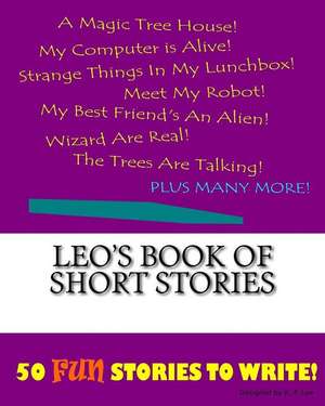 Leo's Book of Short Stories de K. P. Lee