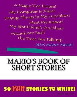 Mario's Book of Short Stories de K. P. Lee