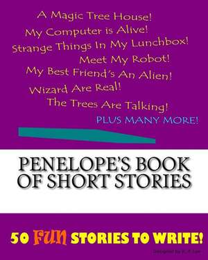 Penelope's Book of Short Stories de K. P. Lee