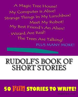 Rudolf's Book of Short Stories de K. P. Lee