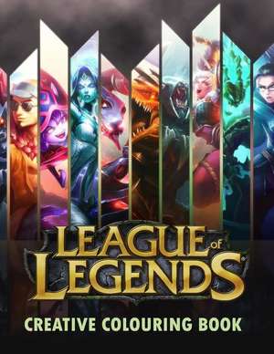 League of Legends Creative Colouring de MR James Jackson