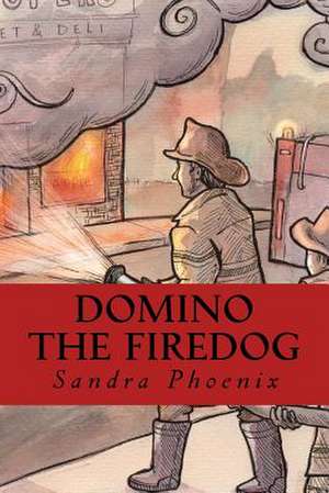 Dominothe Firedog de Phoenix, Sandra