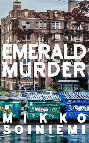 Emerald Murder de Mikko Soiniemi