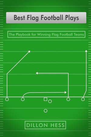 Best Flag Football Plays de Dillon Hess