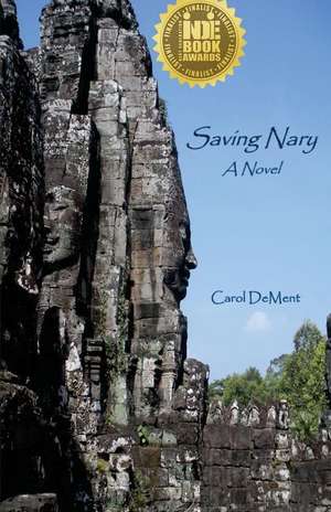 Saving Nary de Carol Dement